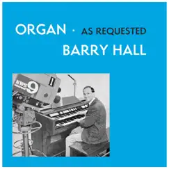 Organ As Requested by Barry Hall album reviews, ratings, credits
