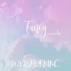 Fancy (Lullaby Cover) - Single by Hobismorning album reviews, ratings, credits