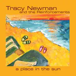 A Place in the Sun by Tracy Newman and the Reinforcements album reviews, ratings, credits