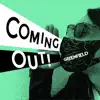 Coming Out - EP album lyrics, reviews, download