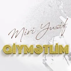 Qiymətlim Song Lyrics