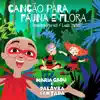Canção para Fauna e Flora (feat. Maria Gadú) - Single album lyrics, reviews, download