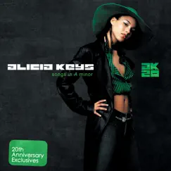 Songs In A Minor: 20th Anniversary Exclusives - EP by Alicia Keys album reviews, ratings, credits