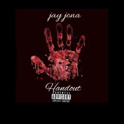 Handout - Single by YRC Jay Jona album reviews, ratings, credits