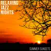 Summer Sunsets album lyrics, reviews, download