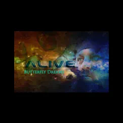 Butterfly Dreams by Alive album reviews, ratings, credits