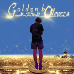 Golden Boy! (feat. GuapoRunTheWorld) Song Lyrics