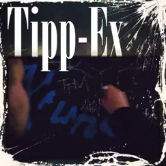 Tipp-Ex - Single by Laif album reviews, ratings, credits