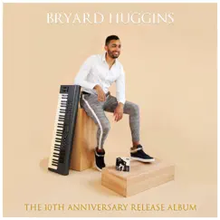 Bryard Huggins by Bryard Huggins album reviews, ratings, credits