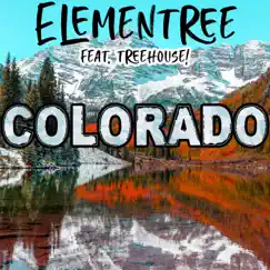Colorado (feat. TreeHouse!) Song Lyrics