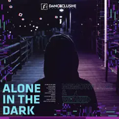 Alone in the Dark - Single by Memorylane & Withard album reviews, ratings, credits