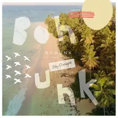 Bohunk (Stay Overnight) [feat. INGA] - Single by Rasmus Faber & The Pleasure Principle album reviews, ratings, credits