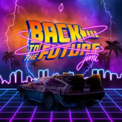 Back To the Future Song Lyrics