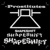 Shapeshift - Single album lyrics, reviews, download