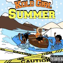 Kold Girl Summer by SeaySnowman album reviews, ratings, credits