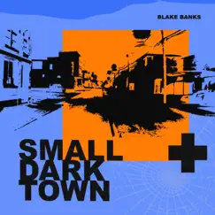 Small Dark Town Song Lyrics