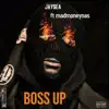 Boss Up (feat. MadMoneyNas) - Single album lyrics, reviews, download