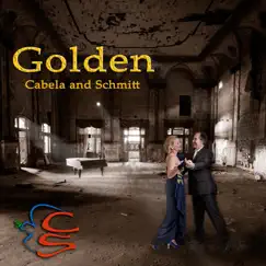 Golden - Single by Cabela and Schmitt album reviews, ratings, credits