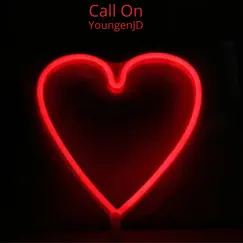 Call On - Single by YoungenJD album reviews, ratings, credits