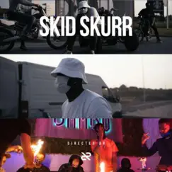 Skid Skurr Song Lyrics