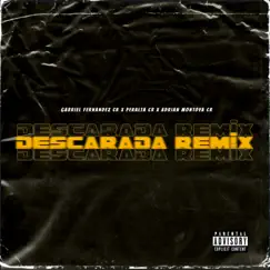 Descarada (Remix) [feat. Adrian Montoya] - Single by Gabriel Fernandez CR & Peralta CR album reviews, ratings, credits