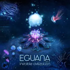 Invisible Civilization, Vol. 2 by Eguana album reviews, ratings, credits
