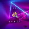 Buket - Single album lyrics, reviews, download
