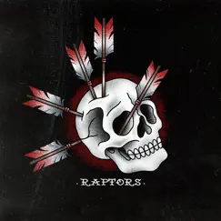 Raptors by Raptors album reviews, ratings, credits