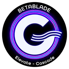 Elevate/Cascade - Single by BetaBlade album reviews, ratings, credits