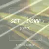 Get Down (Pray) [feat. Mike Taylor, Ash Parkes & Craig Lee] - Single album lyrics, reviews, download