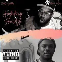 Ambitionz Freestyle (feat. Monie Adios) - Single by Needo Stakkz album reviews, ratings, credits