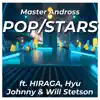 POP/STARS (feat. HIRAGA, Hyu, Johnny & Will Stetson) - Single album lyrics, reviews, download