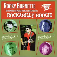 Rockabilly Boogie by Rocky Burnette & Darrel Higham & The Enforcers album reviews, ratings, credits
