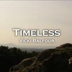Timeless - Single by Vicki Balfour album reviews, ratings, credits