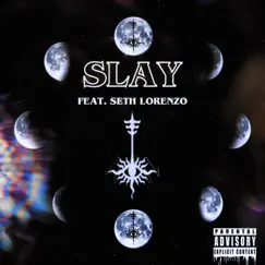 Slay (feat. Seth Lorenzo) [Single Version] by Kidd Process album reviews, ratings, credits