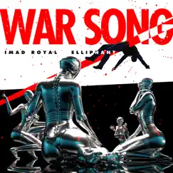 War Song - Single by Imad Royal & Elliphant album reviews, ratings, credits