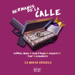 Hermanos De La Calle (feat. Jean Franco, Alquimista, Tony & Josesito) - Single by Gabriel Music album reviews, ratings, credits