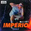 Imperio - Single album lyrics, reviews, download