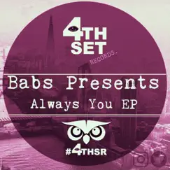 Always You - Single by Babs Presents album reviews, ratings, credits