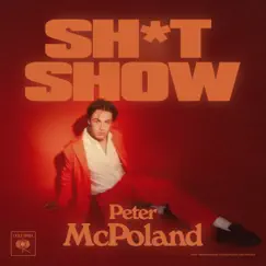 Shit Show - Single by Peter McPoland album reviews, ratings, credits