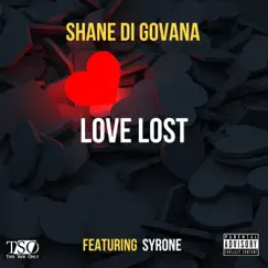 Love Lost (feat. Syrone) Song Lyrics