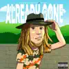 Already Gone (feat. Cody Fertig) - Single album lyrics, reviews, download