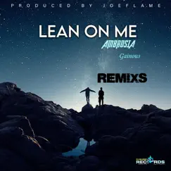 Lean On Me Remix (D#Sharp Remix one) Song Lyrics