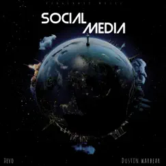 Social Media - Single by Xevo & Dustin Warbear album reviews, ratings, credits
