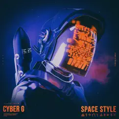 Space Style - Single by Cyber G album reviews, ratings, credits