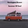 Summer of Soul (feat. Young Torres) - Single album lyrics, reviews, download