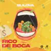 Rico de Boca song lyrics