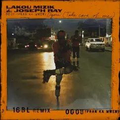 Ogou (Pran Ka Mwen) [16BL Remix] by Lakou Mizik & Joseph Ray album reviews, ratings, credits
