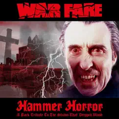 Hammer Horror (A Rock Tribute To The Studio That Dripped Blood) [Expanded Edition] by Warfare album reviews, ratings, credits