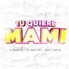 Tu Quiere Mami Song Lyrics